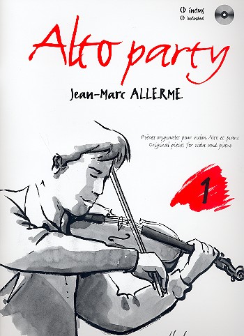 Alto party vol.1 (+CD) pieces originales&nbsp;&nbsp;pour alto et piano&nbsp;&nbsp;