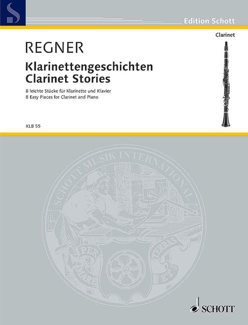 Klarinettengeschichten&nbsp;&nbsp;für Klarinette (B) und Klavier&nbsp;&nbsp;