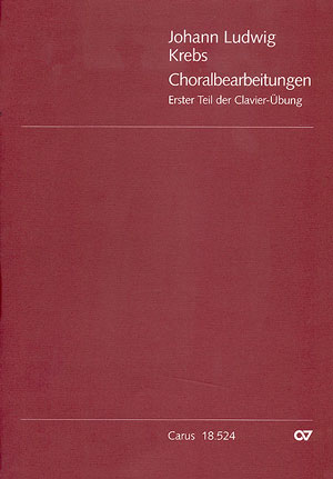 Choralbearbeitung für Cembalo (Klavier, Orgel)  Erster Teil der Clavier-Übung  Friedrich, Felix, Ed