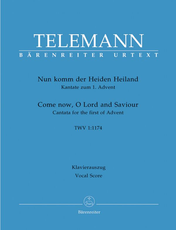 Nun komm der Heiden Heiland TVWV1:1174&nbsp;&nbsp;für Alt, Tenor, Bass, gem Chor, 2 Oboen, 2 Clarinen,&nbsp;&nbsp;Pauken, 2 Violinen und Bc,  Klavierauszug