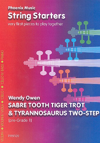 Sabre Tooth Tiger Trot  und Tyrannosaurus  für variable Streicherbesetzung  Partitur und Stimmen