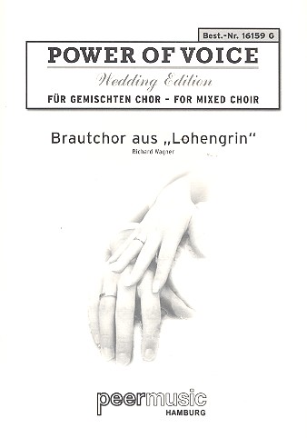 Brautchor aus Lohengrin für  gem Chor und Klavier,  Klavierpartitur  Treulich geführt