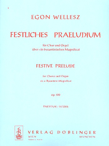 Festliches Präludium op.100 über ein byzantinisches Magnificat&nbsp;&nbsp;für gem Chor und Orgel&nbsp;&nbsp;Partitur