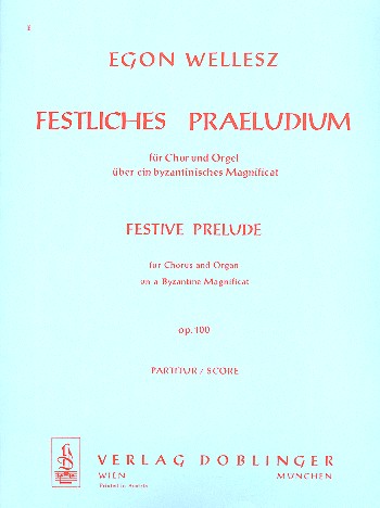 Festliches Präludium op.100 über ein byzantinisches Magnificat  für gem Chor und Orgel  Partitur