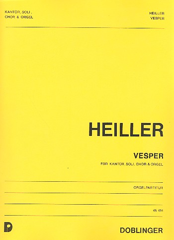 Vesper&nbsp;&nbsp;für Kantor, Soli, gem Chor und Orgel&nbsp;&nbsp;Orgelpartitur