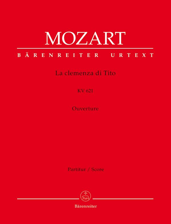 La clemenza di Tito KV621&nbsp;&nbsp;Ouvertüre für Orchester&nbsp;&nbsp;Partitur