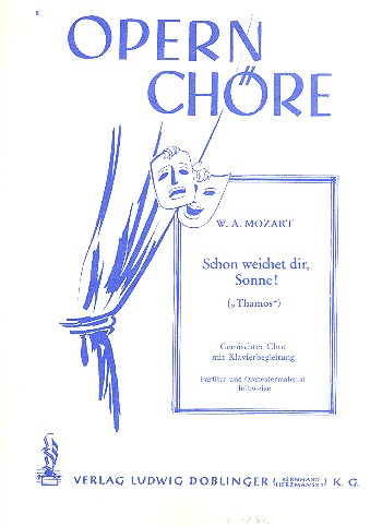 Schon weichet dir Sonne für gem Chor und&nbsp;&nbsp;Klavier,  Klavierpartitur aus&nbsp;&nbsp;Thamos