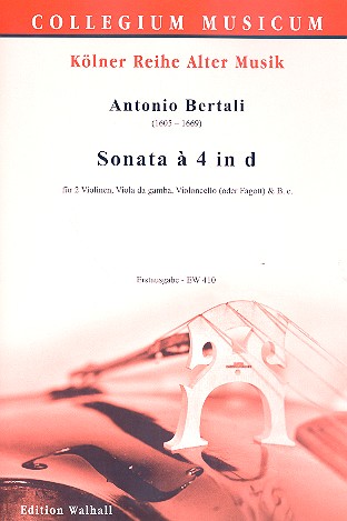 Sonata à 4 in D&nbsp;&nbsp;für 2 Violinen, Viola da gamba, Violoncello und Bc&nbsp;&nbsp;Partitur und Stimmen