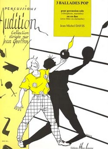 3 ballades pop pour  percussion solo ou en duo  (vibraphone, marimba et flute/clarinette)