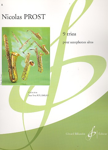 9 trios pour saxophones altos&nbsp;&nbsp;partition+parties&nbsp;&nbsp;Fourmeau, Jean-Yves, ed