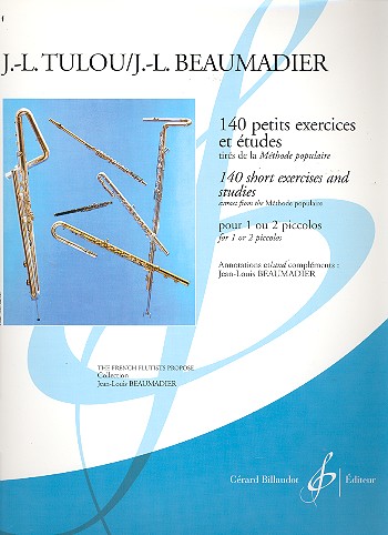 140 petites exercices et  etudes pour 1 ou 2 piccolos  Beaumadier, Jean-Louis, arr. et ed