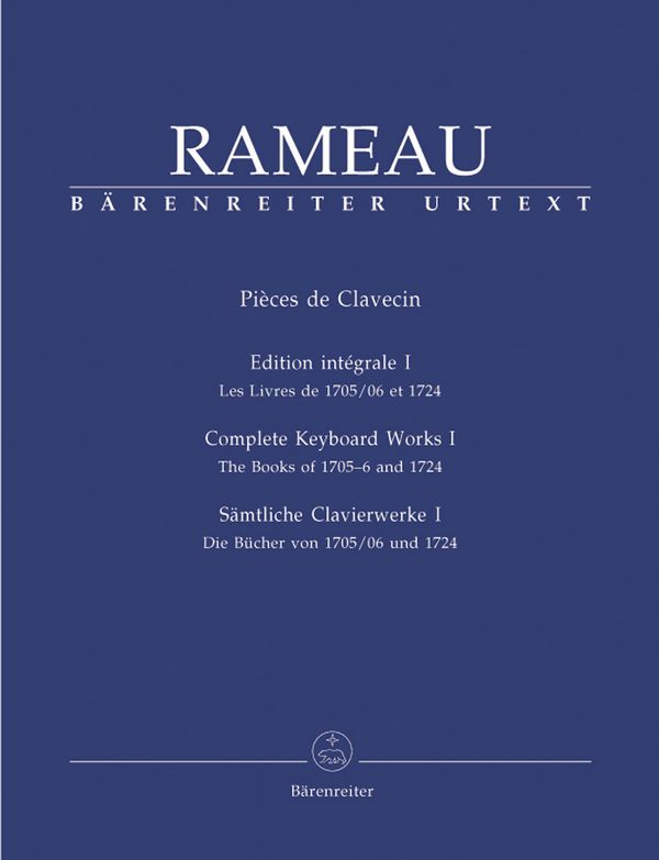 Pieces de clavecin vol.1&nbsp;&nbsp;Sämtliche Klavierwerke Band 1&nbsp;&nbsp;