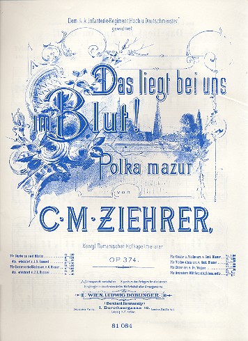 Das liegt bei uns im Blut op.374&nbsp;&nbsp;für Klavier&nbsp;&nbsp;