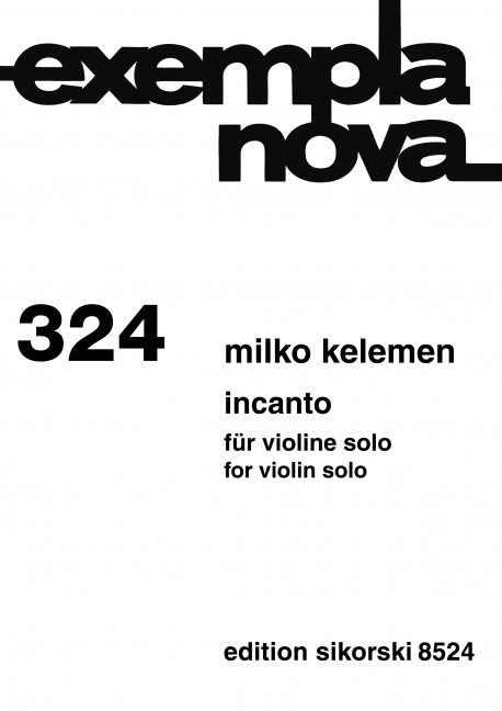 Incanto&nbsp;&nbsp;für Violine solo&nbsp;&nbsp;
