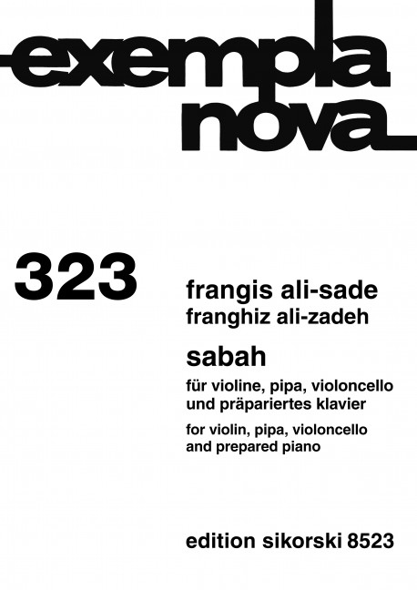 Sabah für Violine, Pipa, Violoncello und  präpariertes Klavier,  Stimmen  exempla nova 323
