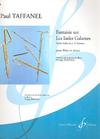 Fantaisie sur Les Indes&nbsp;&nbsp;Galantes pour flute et piano&nbsp;&nbsp;Bernold, Ph., rev.