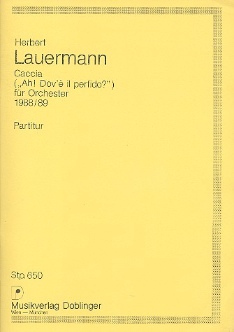 Caccia für Orchester&nbsp;&nbsp;Studienpartitur&nbsp;&nbsp;Ah dov'e il perfido