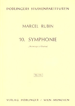 Sinfonie Nr.10 für Orchester&nbsp;&nbsp;Studienpartitur&nbsp;&nbsp;Hommage a Chartres