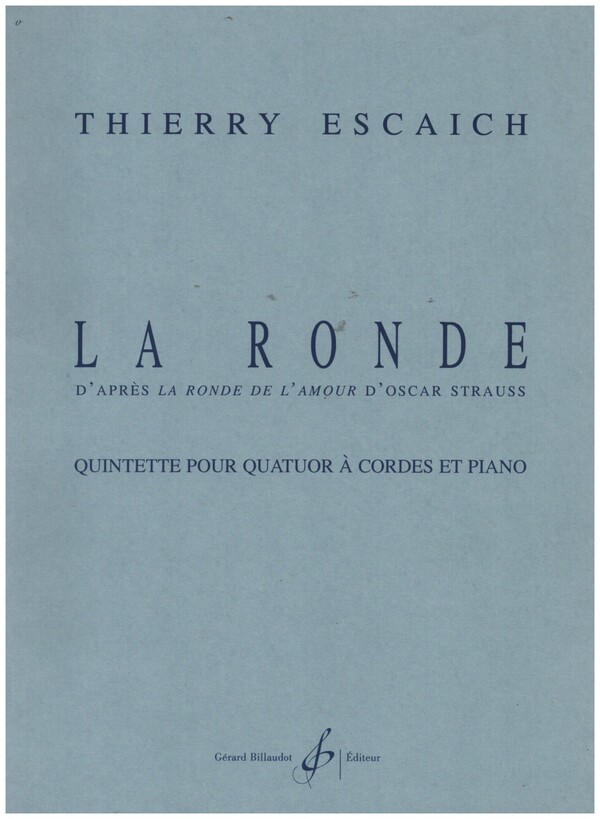 La ronde&nbsp;&nbsp;pour quatuor à cordes et piano&nbsp;&nbsp;parties
