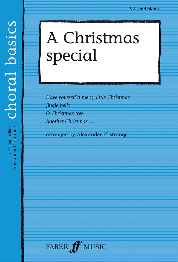 A Christmas Special for female chorus  and piano  score