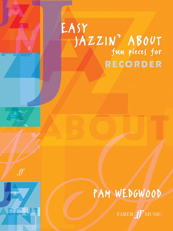 Easy jazzin' about   for descant recorder and piano  