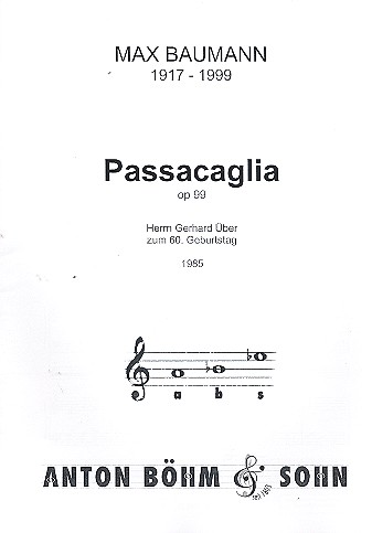 Passacaglia op.99&nbsp;&nbsp;für Orgel&nbsp;&nbsp;