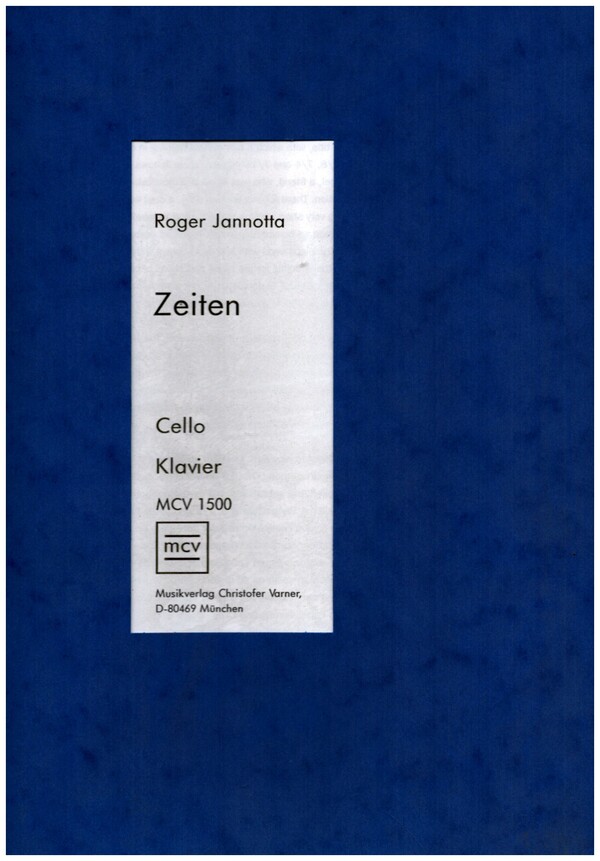 Zeiten für Violoncello und Klavier&nbsp;&nbsp;&nbsp;&nbsp;