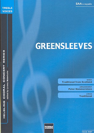 Greensleeves für Frauenchor&nbsp;&nbsp;oder SAB a cappella&nbsp;&nbsp;Partitur