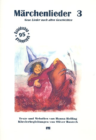 Märchenlieder Band 3 neue Lieder  nach alten Geschichten für 1-2stg.  Kinderchor und Klavier