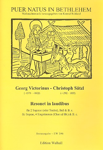 Resonet in laudibus&nbsp;&nbsp;für 2 Soprane (Tenöre), Bass und Bc&nbsp;&nbsp;Partitur und Stimmen