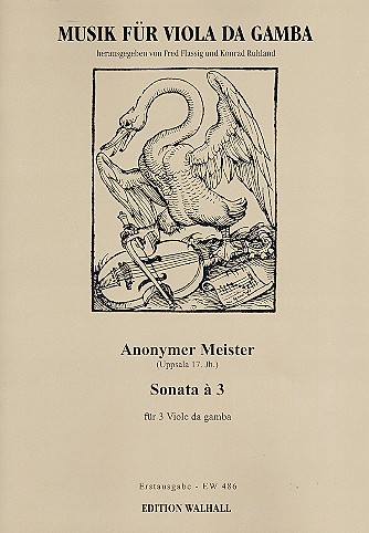 Sonata a 3&nbsp;&nbsp;für 3 Viole da gamba&nbsp;&nbsp;Partitur und Stimmen