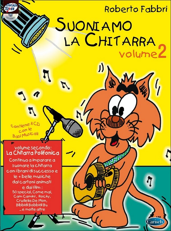 Suoniamo la chitarra vol.2&nbsp;&nbsp;(+CD) la chitarra polifonica&nbsp;&nbsp;italienische Gitarrenschule für Kinder