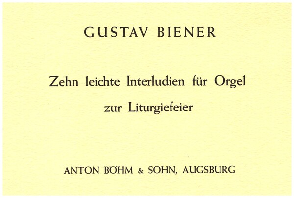 10 leichte Interludien zur Liturgiefeier   für Orgel  