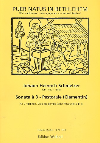 Sonata a 3 Pastorale  für 2 Violinen, Viola da gamba (Pos) und B.c.  