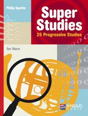 Super Studies - 26 progressive studies  for horn  