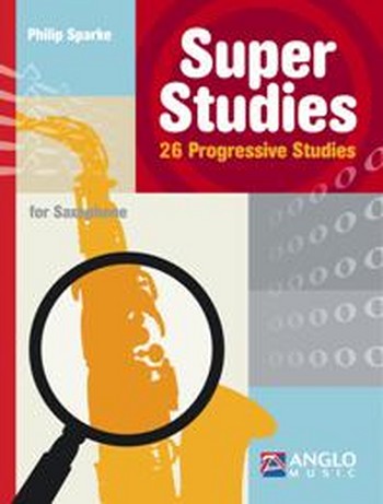 Super Studies - 26 progressive studies  for saxophone  