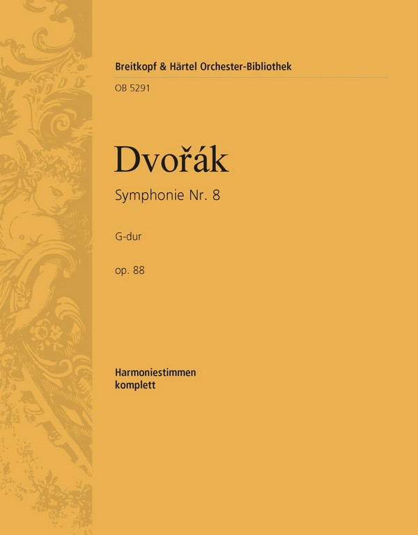 Sinfonie G-Dur Nr.8 op.88&nbsp;&nbsp;für Orchester&nbsp;&nbsp;Harmonie