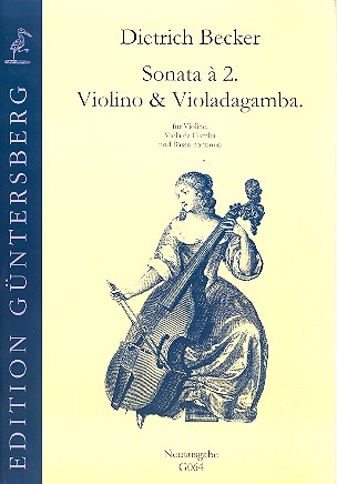 Sonata a 2 für Violine und Viola da gamba&nbsp;&nbsp;Neuausgabe&nbsp;&nbsp;