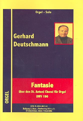 Fantasie über den St. Antoni Choral DWV190  für Orgel  