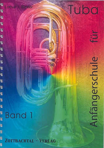 Anfängerschule für Tuba Band 1    