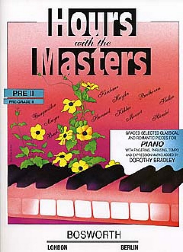 Hours with the masters pre-grade 2  for piano (en/frz/dt)  