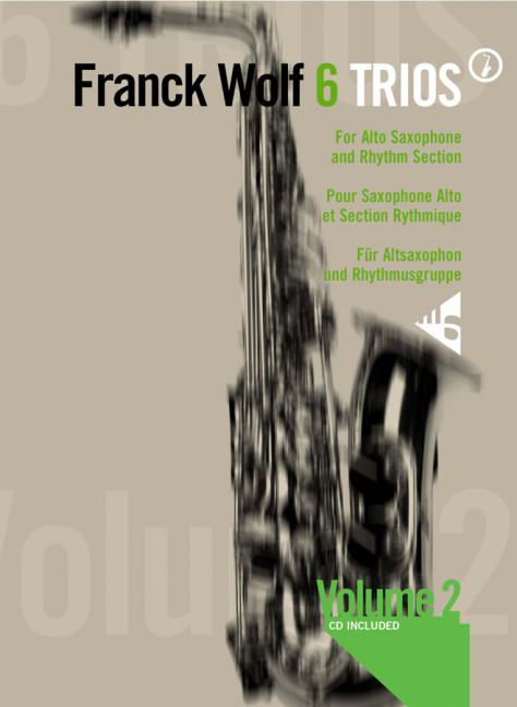6 trios vol.2 for 3 alto saxophones  for 3 alto saxophones and rhythm section  score and parts
