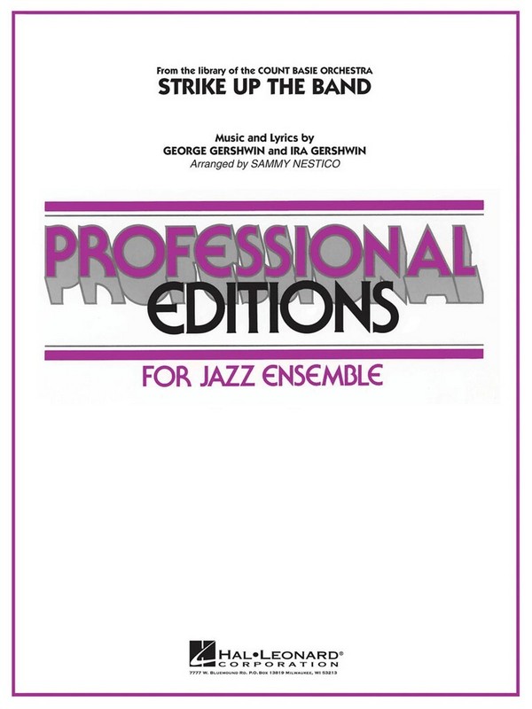 Strike up the band: for jazz ensemble&nbsp;&nbsp;(grade 5)&nbsp;&nbsp;Nestico, Sammy, arr.