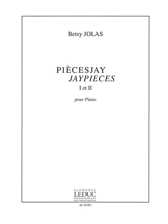 Piecesjay jay pieces no.1 et 2  pour piano  