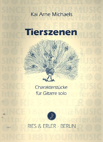 Tierszenen (+CD) für Gitarre&nbsp;&nbsp;Charakterstücke&nbsp;&nbsp;