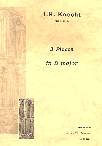 3 Stücke D-Dur  für Orgel  