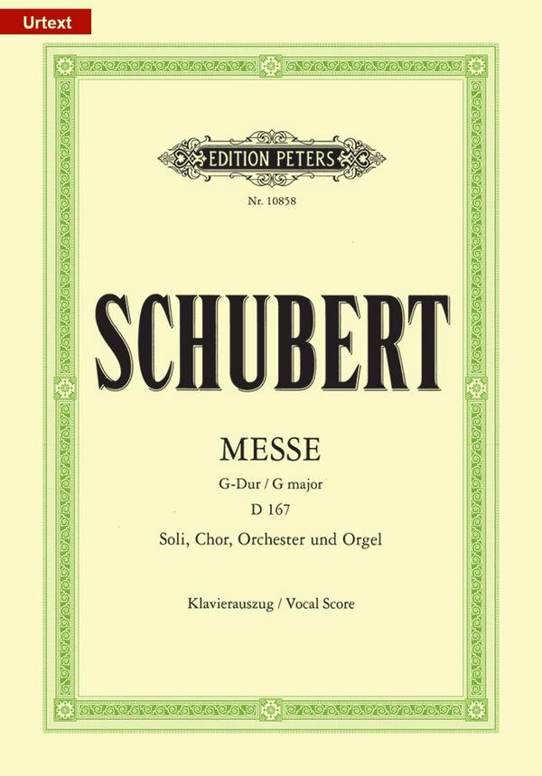 Messe G-Dur D167&nbsp;&nbsp;für Soli, gem Chor und Orchester&nbsp;&nbsp;Klavierauszug