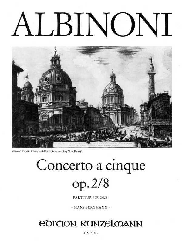 Concerto a cinque G-Dur op.2,8&nbsp;&nbsp;für Violine und Streichorchester&nbsp;&nbsp;Partitur
