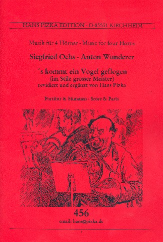 s' kommt ein Vogel geflogen    für 4 Hörner  Partitur und Stimmen