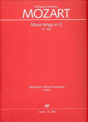 Missa longa C-Dur KV262&nbsp;&nbsp;für Soli, gem Chor und Orchester&nbsp;&nbsp;Partitur